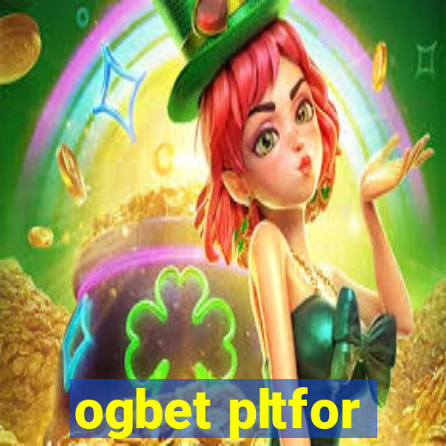 ogbet pltfor